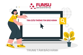 TRA CỨU THÔNG TIN BẢO HÀNH